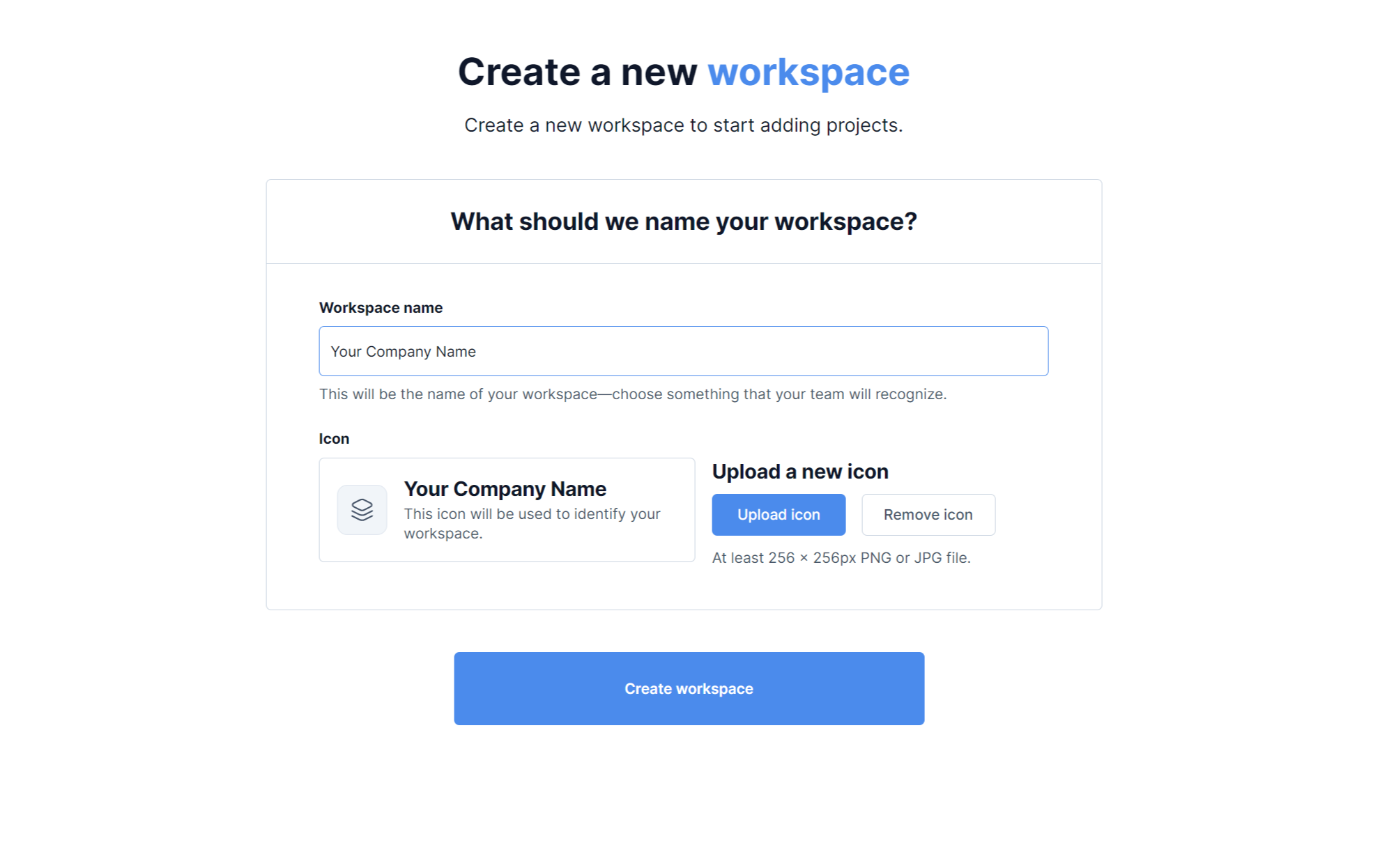 Creating your first Workspace and Project